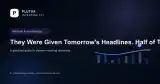 They Were Given Tomorrow's Headlines. Half of Them Still Lost — Investing 101 guide cover
